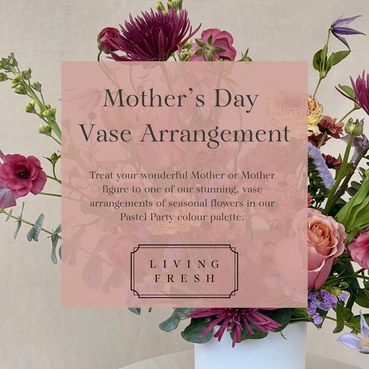 Mother's Day - Vase Arrangement