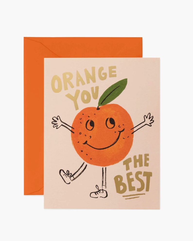 Orange You The Best Card