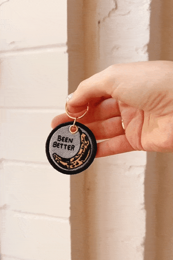 Been Better | Embroidered Keychain