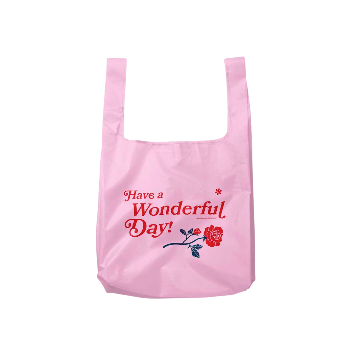 Have a Wonderful Day Foldable Nylon Tote