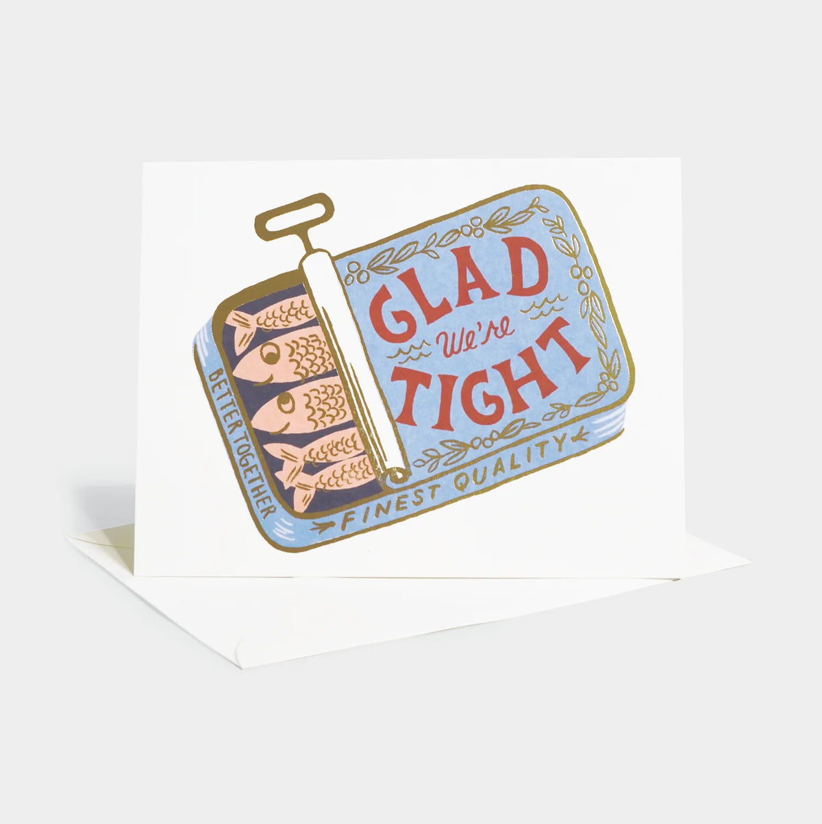 We're Tight Card