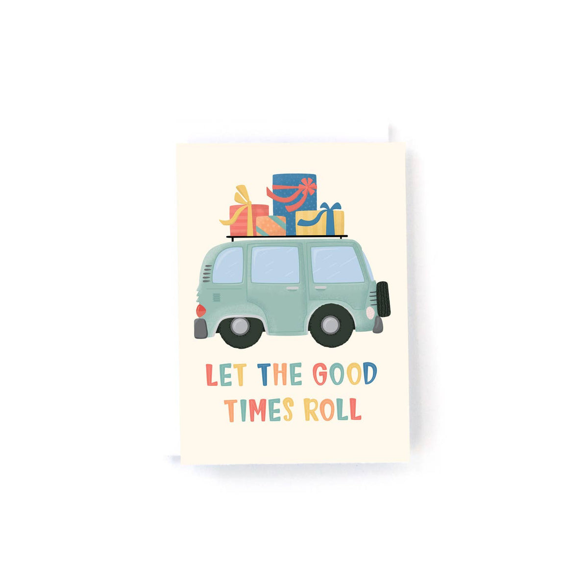 Let the Good Times Roll Mini Card