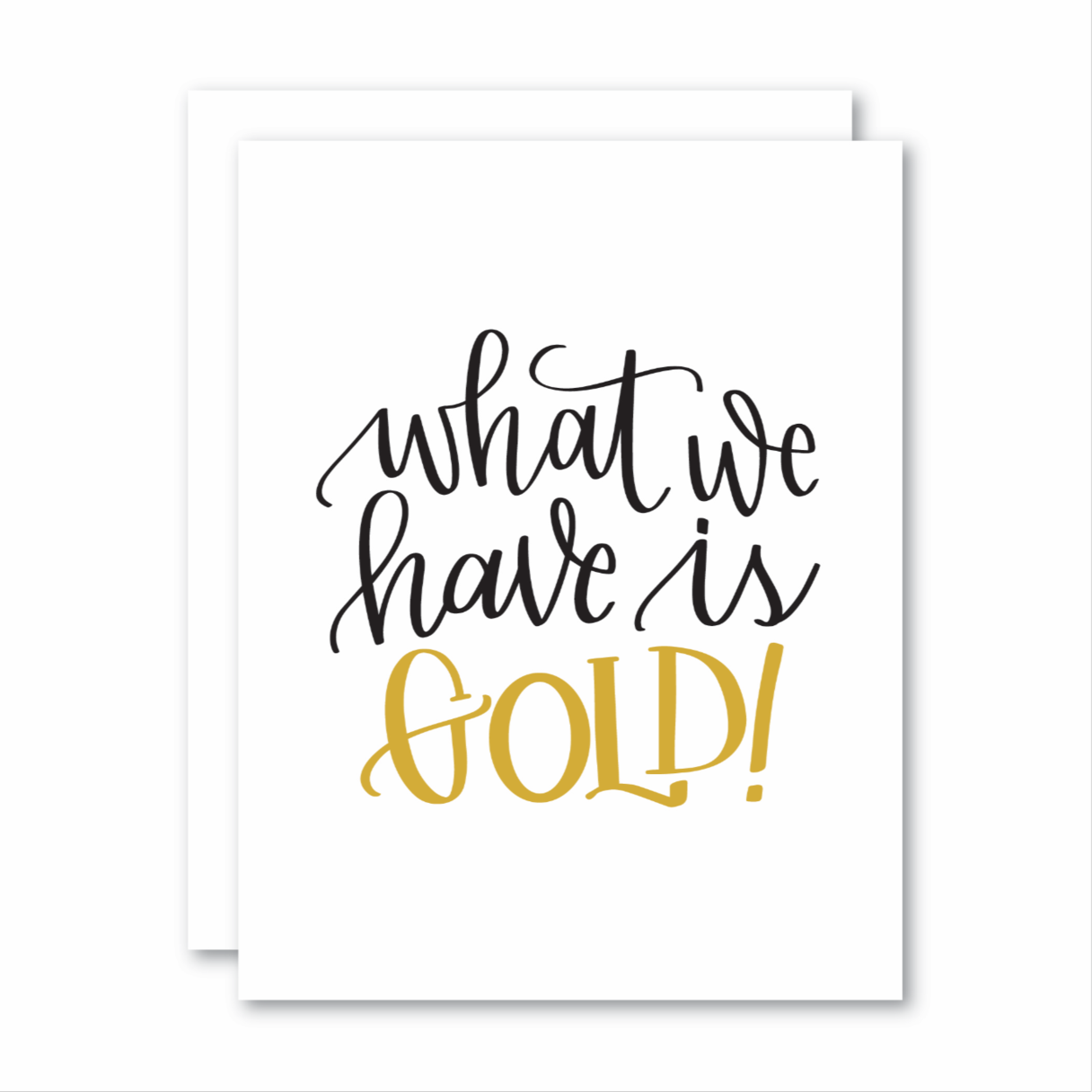 Living Fresh Flower and Plant Studio - What We Have Is Gold Card
